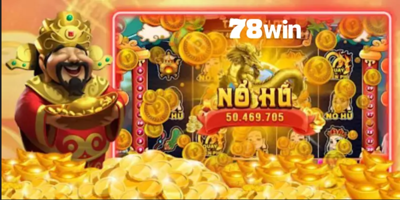 Nổ hũ 78win